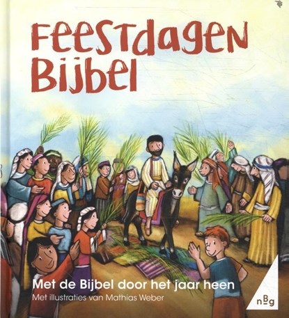 Feestdagenbijbel, niet bekend - Gebonden - 9789089122698