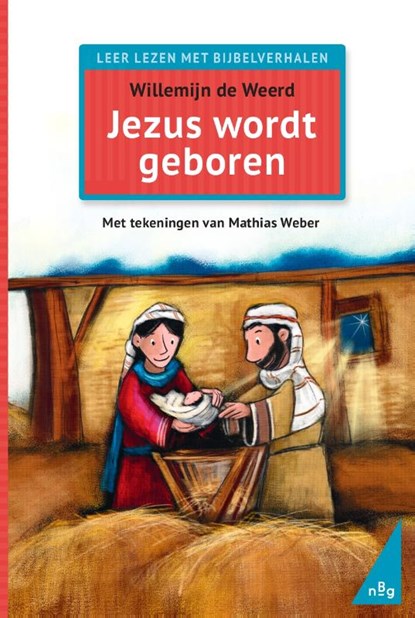Jezus wordt geboren, Willemijn de Weerd - Gebonden - 9789089123640