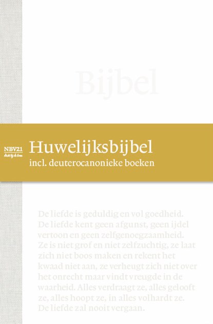 Bijbel NBV21 Huwelijksbijbel met DC, NBG - Gebonden - 9789089124074