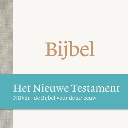 De Bijbel NBV21 - Het Nieuwe Testament, niet bekend - Luisterboek MP3 - 9789089124166
