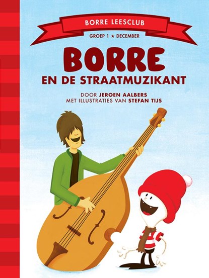 Borre en de straatmuzikant, Jeroen Aalbers - Gebonden - 9789089220165