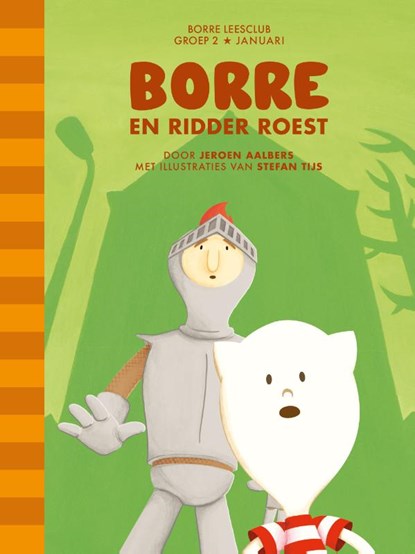 Borre en ridder Roest, Jeroen Aalbers - Gebonden - 9789089220226