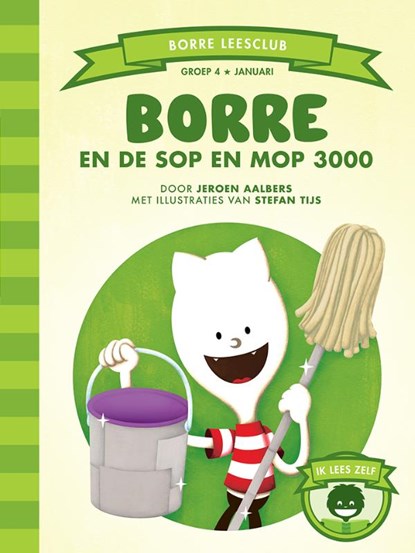 Borre en de Sop en Mop 3000, Jeroen Aalbers - Gebonden - 9789089220882