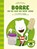 Borre en de Sop en Mop 3000, Jeroen Aalbers - Gebonden - 9789089220882