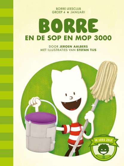 Borre en de Sop en Mop 3000, Jeroen Aalbers - Gebonden - 9789089220882