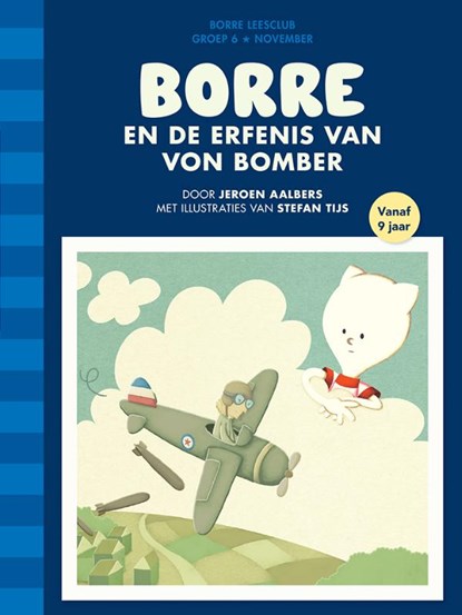 Borre en de erfenis van Von Bomber, Jeroen Aalbers - Gebonden - 9789089221544