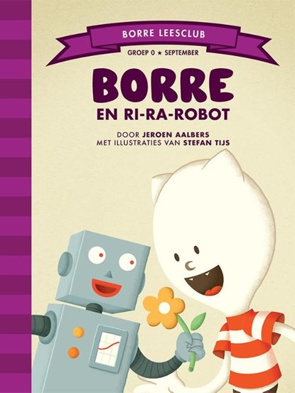 Borre en Ri-ra-robot, Jeroen Aalbers - Gebonden - 9789089223166