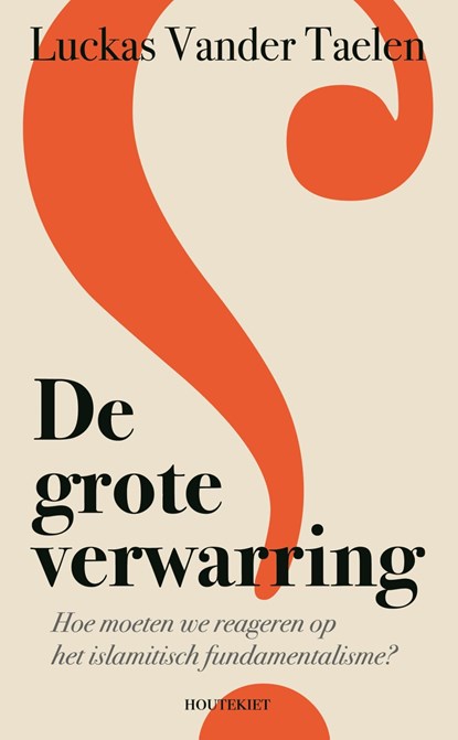 De grote verwarring, Luckas Vander Taelen - Ebook - 9789089240743