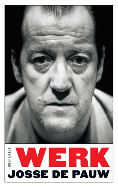 Werk, Josse de Pauw - Ebook - 9789089241290