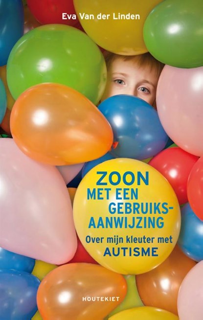 Zoon met een gebruiksaanwijzing, Eva Van der Linden - Paperback - 9789089242198