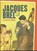 Jacques Brel, René Seghers ; Rene Seghers - Gebonden - 9789089242297