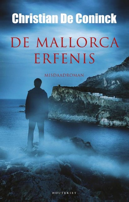 De Mallorca-erfenis, Christian De Coninck - Paperback - 9789089242723