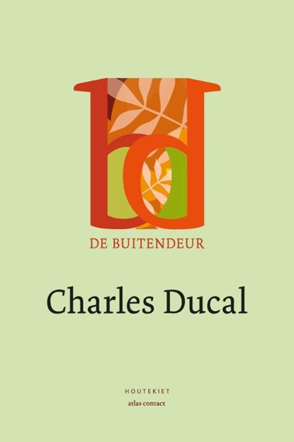 De buitendeur, Charles Ducal - Paperback - 9789089242808