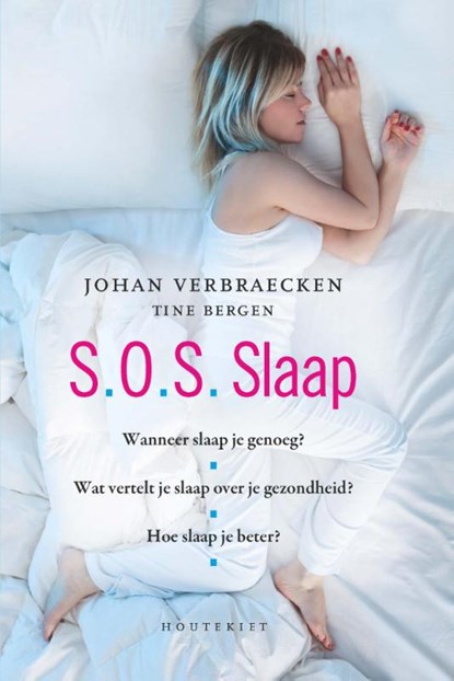 S.O.S. Slaap, Johan Verbraecken ; Tine Bergen - Paperback - 9789089242884