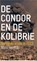 De condor en de kolibrie, Mark Heirman - Paperback - 9789089243324