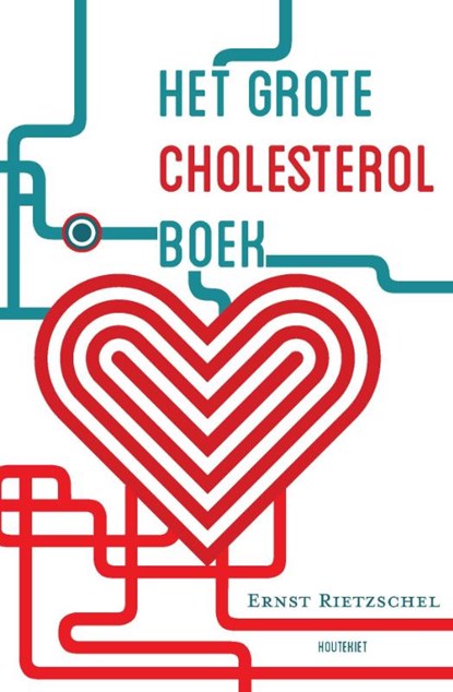 Het grote cholesterol boek, Ernst Rietzschel - Paperback - 9789089243386