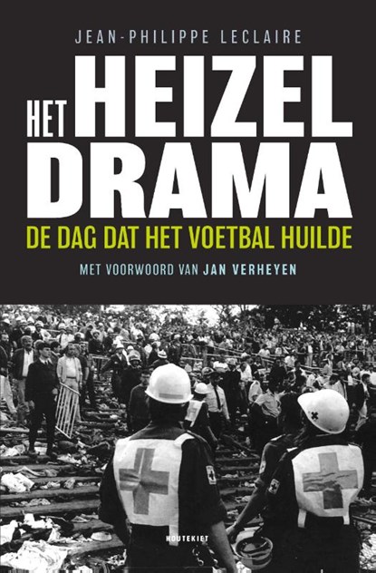 Het Heizeldrama, Jean-Philippe Leclaire - Paperback - 9789089243607