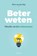 Beter weten, Floris van den Berg - Paperback - 9789089243768