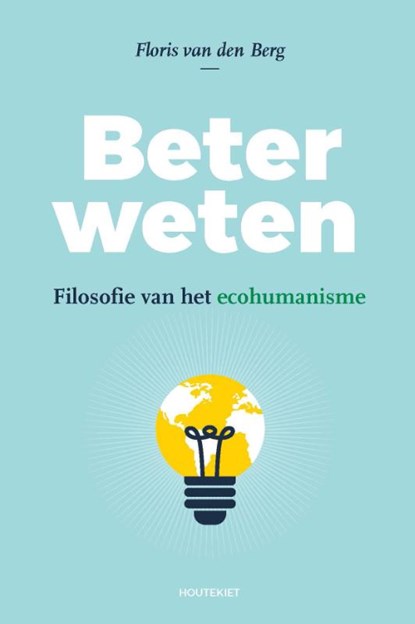 Beter weten, Floris van den Berg - Paperback - 9789089243768
