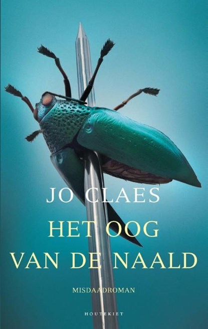 Het oog van de naald, Jo Claes - Ebook - 9789089243843
