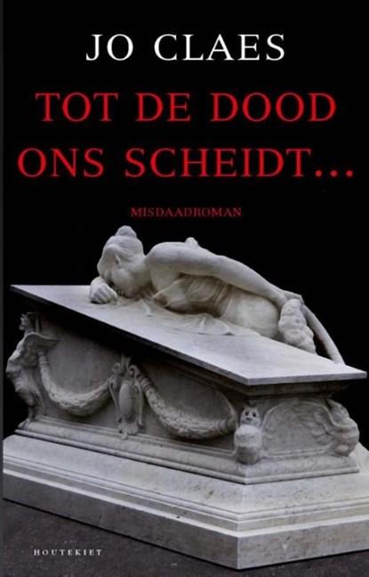 Tot de dood ons scheidt .., Jo Claes - Ebook - 9789089243850