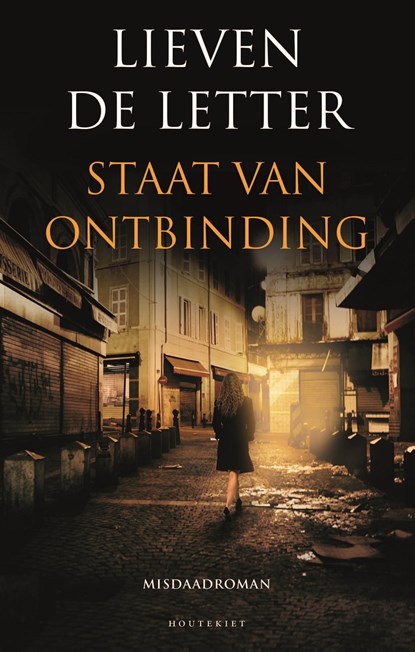 Staat van ontbinding, Lieven De Letter - Ebook - 9789089244369