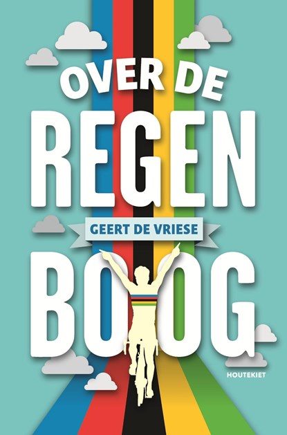 Over de regenboog, Geert De Vriese - Ebook - 9789089244406