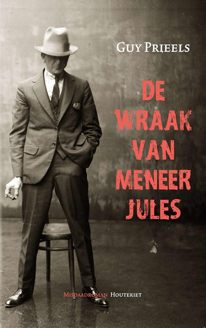 De wraak van meneer Jules, Guy Prieels - Ebook - 9789089244635