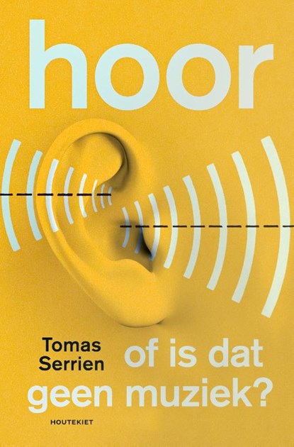 Hoor, Tomas Serrien - Paperback - 9789089244789