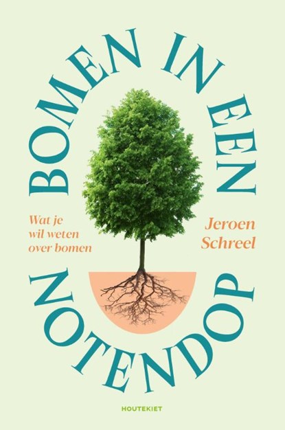 Bomen in een notendop, Jeroen Schreel - Paperback - 9789089245021
