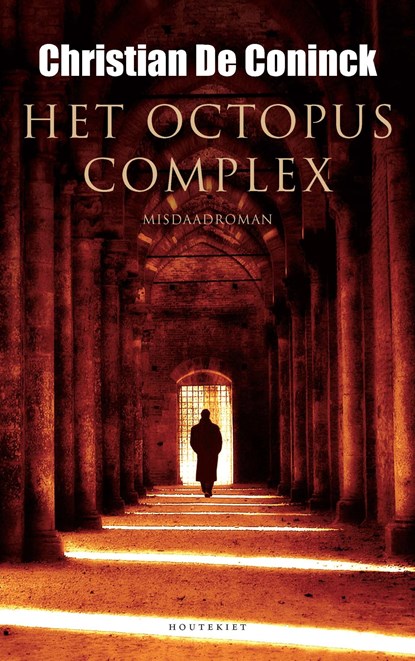 Het octopuscomplex, Christian de Coninck - Ebook - 9789089245090