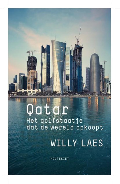 Qatar, Willy Laes - Paperback - 9789089245311