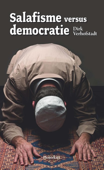 Salafisme versus democratie, Dirk Verhofstadt - Ebook - 9789089245380