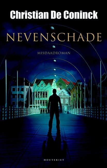 Nevenschade, Christian De Coninck - Ebook - 9789089245519