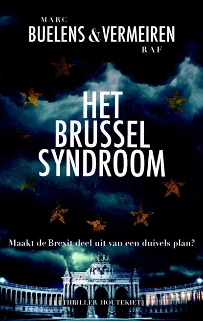 Het Brussel syndroom, Marc Buelens ; Raf Vermeiren - Paperback - 9789089245526