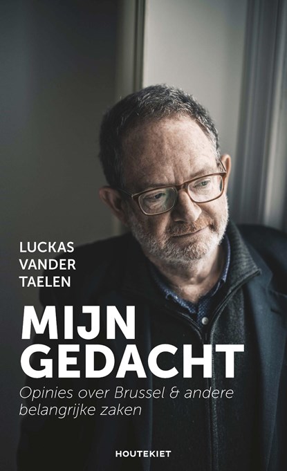 Mijn gedacht, Luckas Vander Taelen - Ebook - 9789089245793