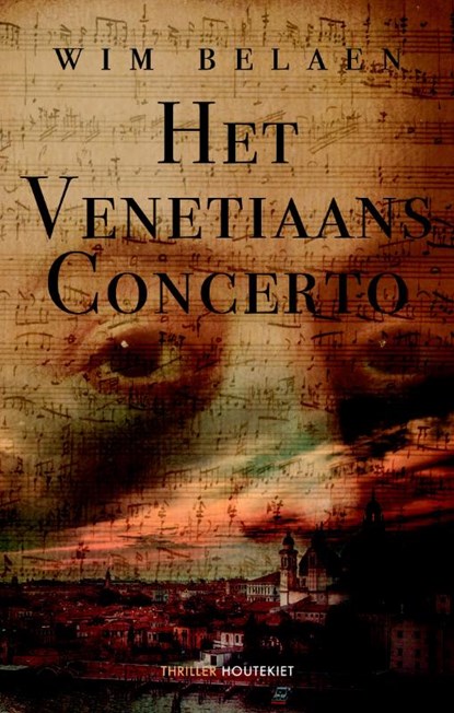 Het Venetiaans concerto, Wim Belaen - Paperback - 9789089245991
