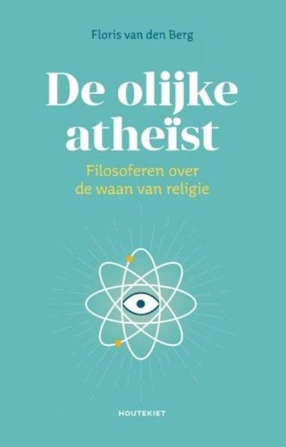 De olijke atheïst, Floris van den Berg - Ebook - 9789089246127