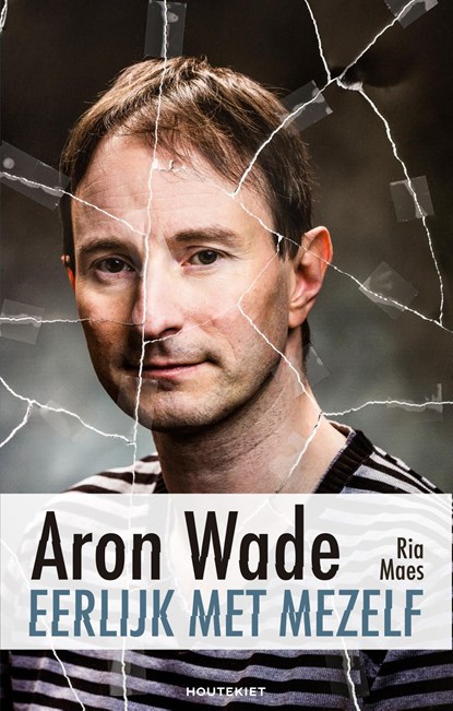 Eerlijk met mezelf, Ria Maes ; Aron Wade - Ebook - 9789089246240