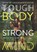 Tough Body Strong Mind, Saartje Vandendriessche - Paperback - 9789089246738