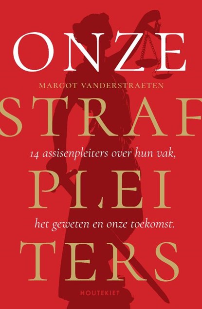 Onze strafpleiters, Margot Vanderstraeten - Paperback - 9789089246851
