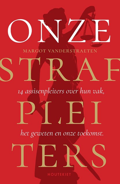 Onze strafpleiters, Margot Vanderstraeten - Ebook - 9789089246868
