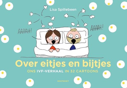 Over eitjes en bijtjes, Lisa Spillebeen - Paperback - 9789089247605