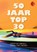 50 jaar Top 30, Geert De Vriese ; Frank Van Laeken - Paperback - 9789089247957