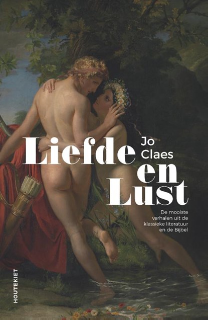 Liefde en lust, Jo Claes - Paperback - 9789089248015