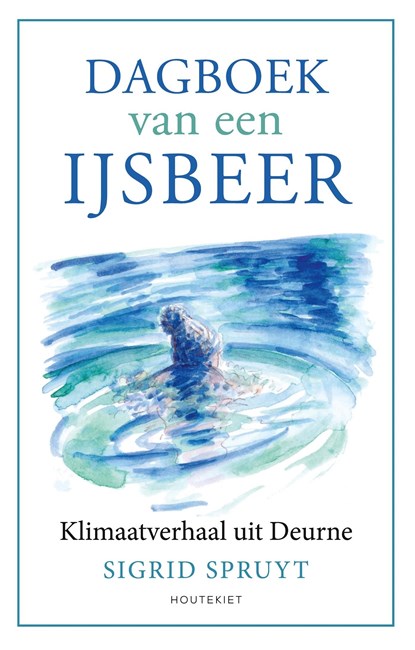 Dagboek van een Ijsbeer, Sigrid Spruyt - Ebook - 9789089248053