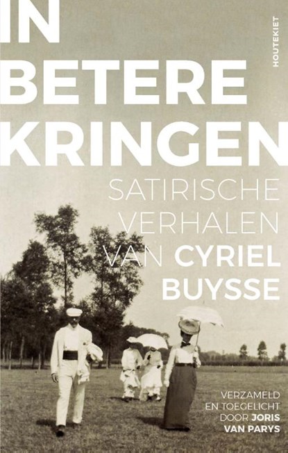 In betere kringen, Cyriel Buysse - Paperback - 9789089248220