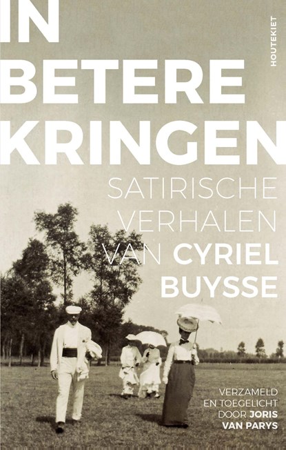 In betere kringen, Cyriel Buysse ; Joris van Parys - Ebook - 9789089248237
