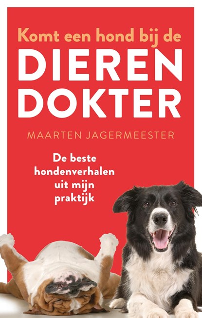 Komt een hond bij de dierendokter, Maarten Jagermeester - Ebook - 9789089248381