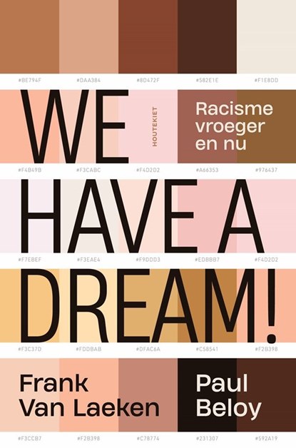We have a dream!, Frank Van Laeken ; Paul Beloy - Ebook - 9789089248466